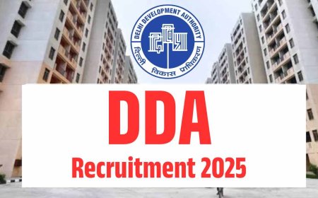 DDA Recruitment 2025: Delhi Development Authority Announces Bumper Recruitment, Check Full Details Here