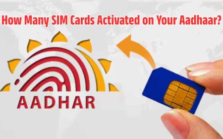 How Many SIM Cards Are Active on Your Aadhaar Card? Find Out in 1 Minute