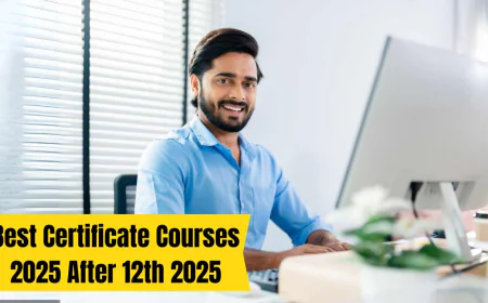 Best Certificate Courses after 12th: High Salary Packages in 2025
