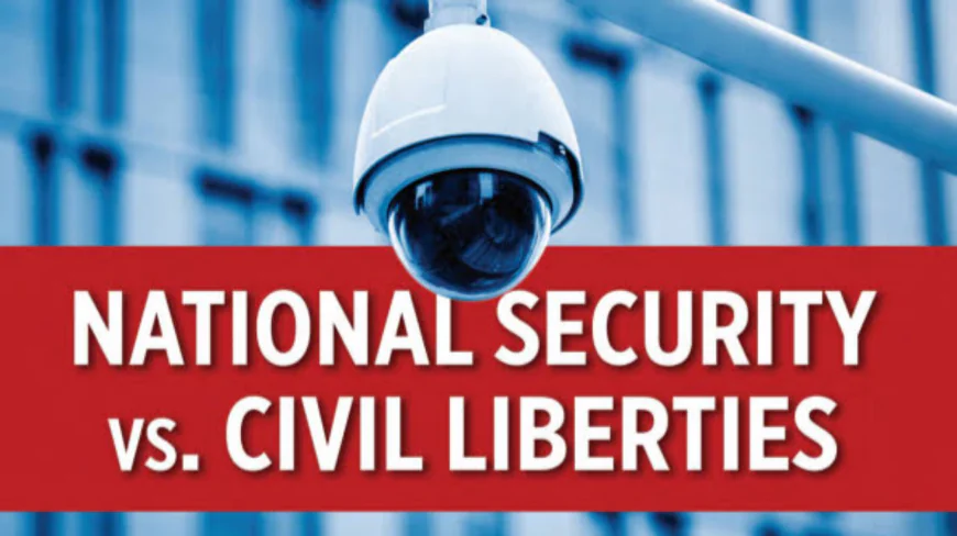 “National Security vs. Civil Liberties”