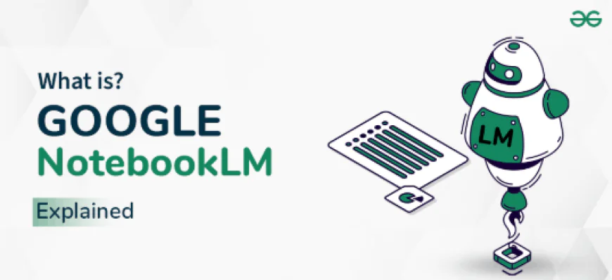 Google NotebookLM Now Has 'Video Overviews': AI Changes Notes Into Spoken Slides