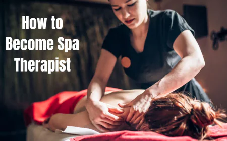 Spa Therapist Career: Least Competition in This Field, Rising Demand for Therapists