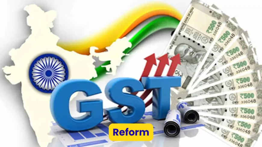 GST Reforms: Four-Slab GST to Be Reformed into Two Slabs, Only 5% and 18% Slabs from Diwali