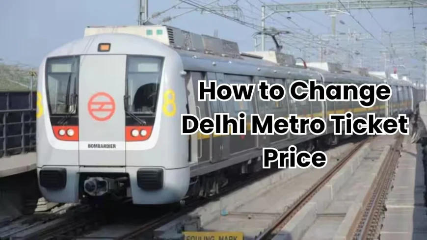Delhi Metro: How to Travel Cheaply in Delhi Metro Despite Fare Hike