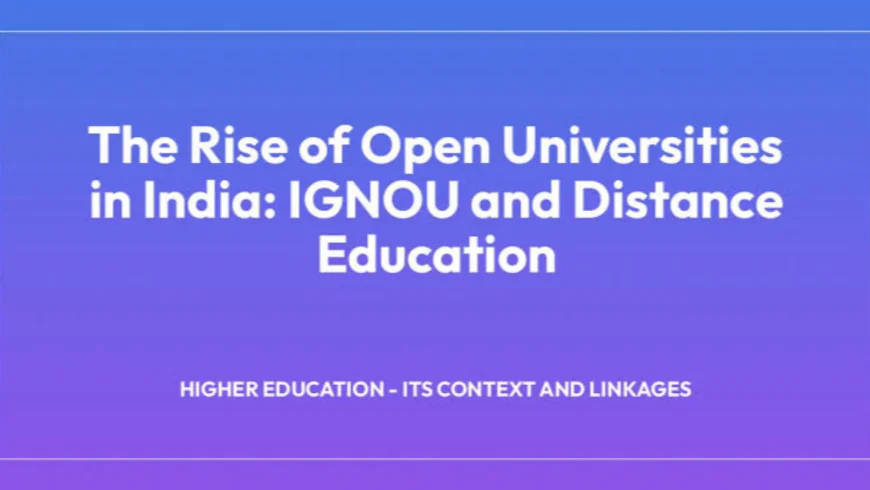 The Rising Wave of Open & Distance Education in India