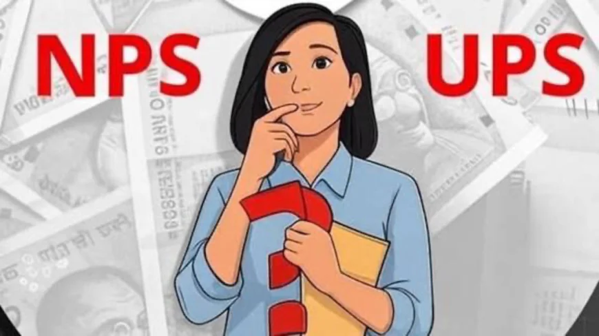 Confused Between UPS and NPS? Key Insights for Central Government Employees Before the September 30 Deadline