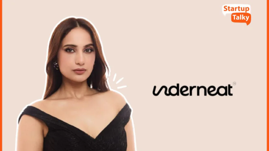 From Content To Commerce: Kusha Kapila’s Underneat Makes A Strong Startup Debut