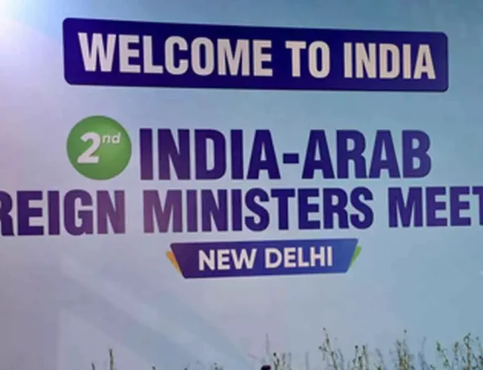 India Revives Strategic India–Arab Dialogue After a Decade, Hosts 2nd IAFMM in New Delhi