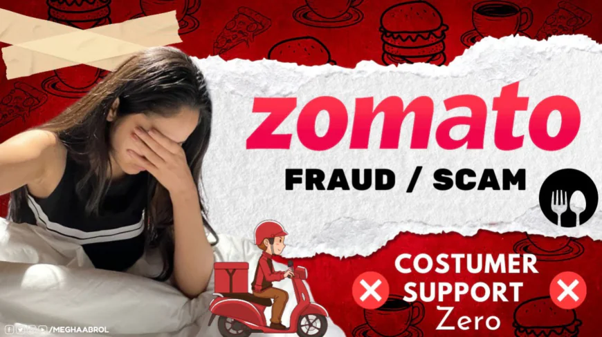 From Food to Fakes: How Scam Complaints Are Challenging Zomato’s Trust System